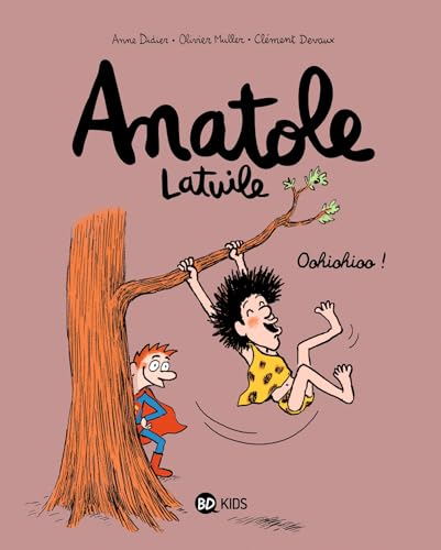 ANATOLE LATUILE - TOME 2-OOHIOHIOO !