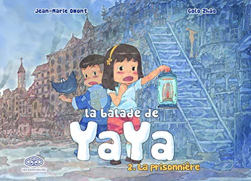 BALADE DE YAYA T.1(LA)