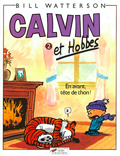 CALVIN ET HOBBES - EN AVANT TETE DE THON - T.2