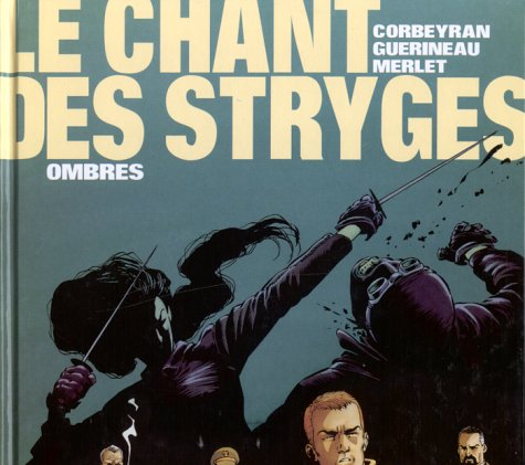 CHANT DES STRYGES - HYBRIDES (LE) - T 15