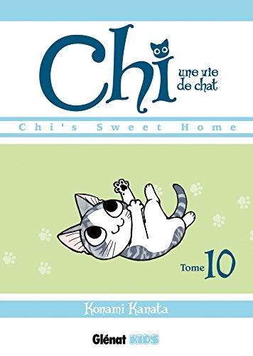 CHI'S SWEET HOME T.10