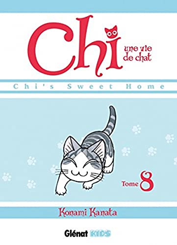 CHI'S SWEET HOME T.8