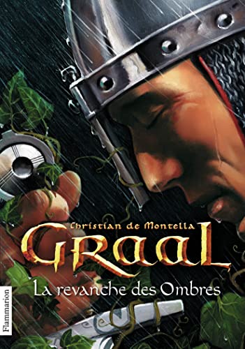 GRAAL - T.4 - LA REVANCHE DES OMBRES