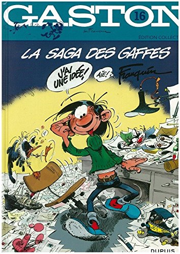 LA GASTON - T.16 - SAGA DES GAFFES