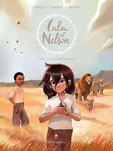 LA LULU ET NELSON - T.3 - LIONNE BLANCHE