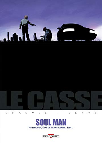 LE CASSE - SOUL MAN - T.3