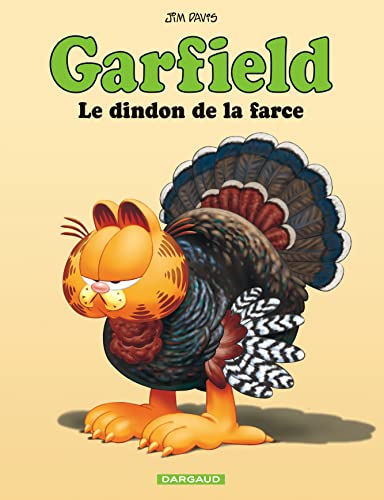 LE GARFIELD - DINDON DE LA FARCE