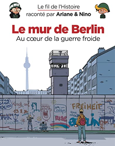 LE MUR DE BERLIN