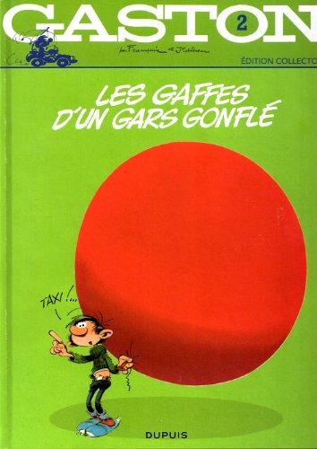 LES GASTON - T.2 - GAFFES D'UN GARS GONFLÉ