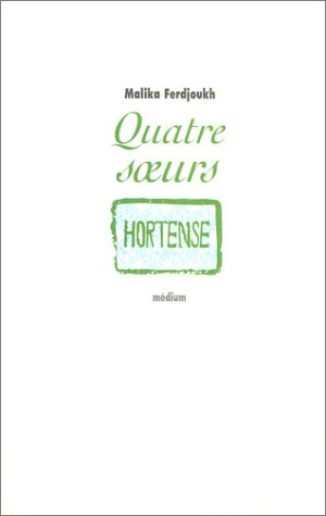 QUATRE SOEURS (2) : HORTENSE