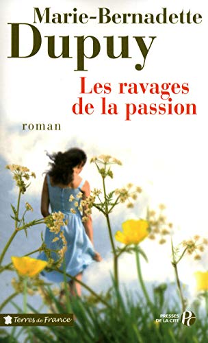 RAVAGES DE LA PASSION (LES) - T.5