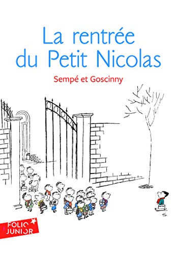 RENTRÉE DU PETIT NICOLAS (LA) T.3